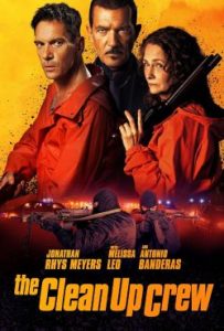 دانلود فیلم خدمه پاکسازی The Clean Up Crew 2024 – خلیج فیلم