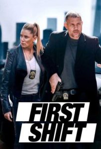 دانلود فیلم اولین شیفت کاری First Shift 2024 – خلیج فیلم