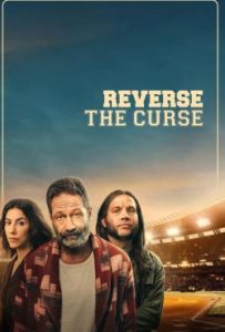دانلود فیلم نفرین را معکوس کنید Reverse the Curse 2023 – خلیج فیلم