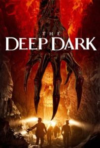 دانلود فیلم اعماق تاریک The Deep Dark 2023 – خلیج فیلم