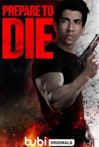 دانلود فیلم برای مردن آماده شو Prepare to Die 2024 – خلیج فیلم