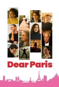 دانلود فیلم پاریس عزیز Dear Paris 2024 – خلیج فیلم