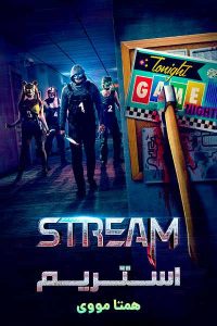 دانلود فیلم Stream 2024 – نابند فیلم